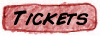 tickets